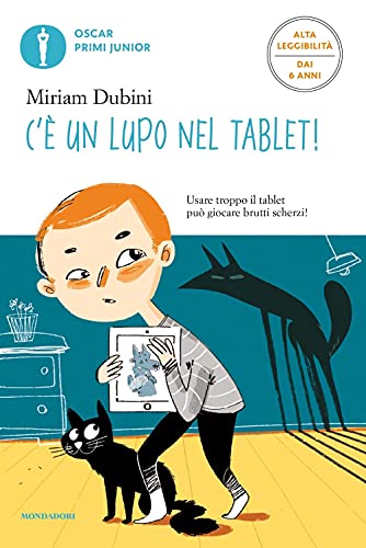 Stock image for C'E UN LUPO NEL TABLET (EDIZ. ALTA LEGGIBILITA) for sale by libreriauniversitaria.it