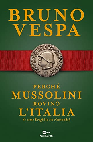 Beispielbild fr Perch Mussolini rovin l'Italia (e come Draghi la sta risanando) zum Verkauf von medimops