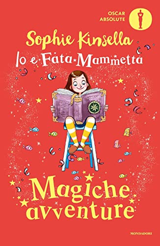 Stock image for IO E FATA MAMMETTA. MAGICHE AVVENTURE (ita) for sale by Brook Bookstore