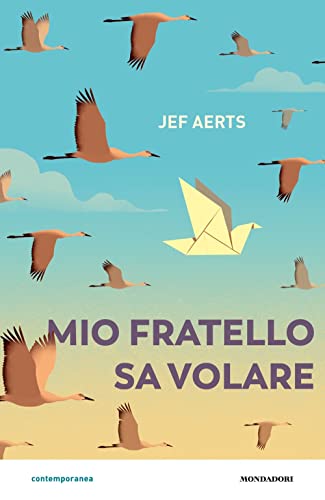 Stock image for Mio fratello sa volare (Contemporanea) for sale by libreriauniversitaria.it
