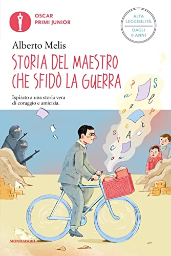 Stock image for Storia del maestro che sfid la guerra (Oscar primi junior) for sale by libreriauniversitaria.it