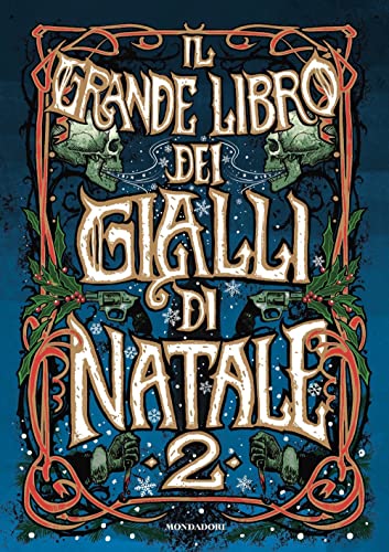 Stock image for IL GRANDE LIBRO DEI GIALLI DI NATALE 2 for sale by libreriauniversitaria.it