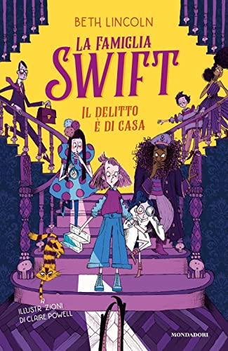 Stock image for La famiglia Swift. Il delitto  di casa (I Grandi) for sale by libreriauniversitaria.it