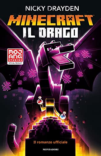 Beispielbild fr Minecraft. Il drago. Il romanzo ufficiale (I Grandi) zum Verkauf von libreriauniversitaria.it