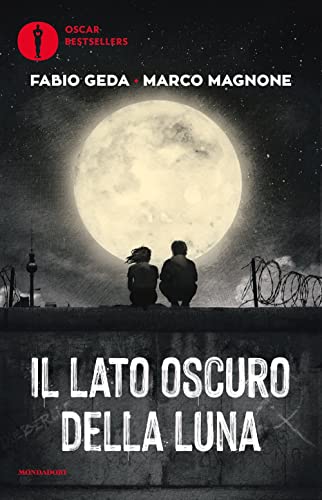 Stock image for Il lato oscuro della luna (Oscar bestsellers) for sale by libreriauniversitaria.it