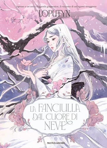 Stock image for La fanciulla dal cuore di neve for sale by libreriauniversitaria.it