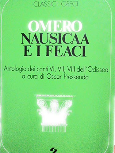 9788805013050: Nausicaa e i feaci (I classici greci)