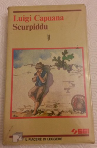 Imagen de archivo de Scurpiddu (Il piacere di leggere) a la venta por medimops