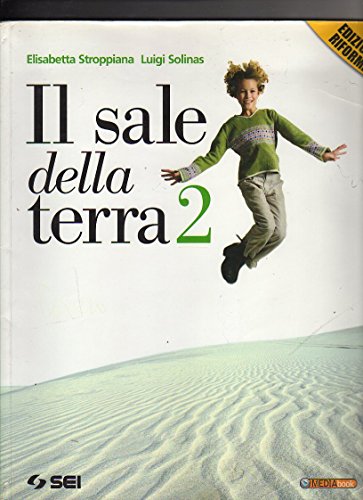 9788805029662: Il sale della terra. Per la Scuola media. Con espansione online: 2