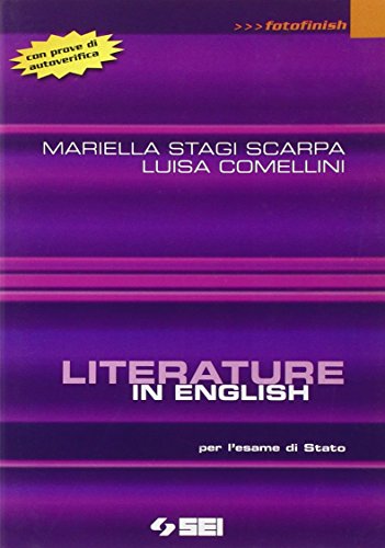 Beispielbild fr Literature in english. Con prove di autoverifica. Per l'esame di Stato zum Verkauf von medimops