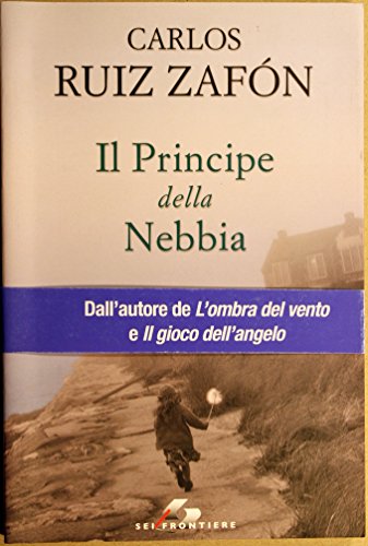 Il principe della nebbia (Sestante) - Carlos Ruiz Zafón