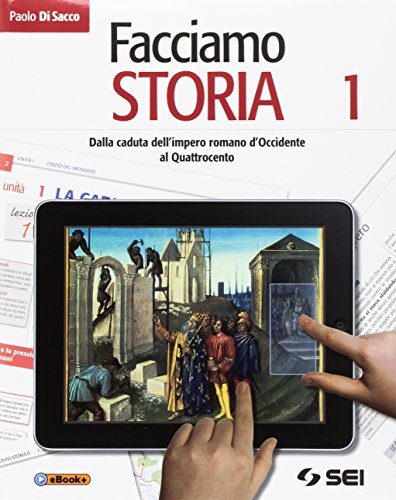 Beispielbild fr Facciamo storia. Con cittadinanza e costituzione. Per la Scuola media: 1 zum Verkauf von medimops