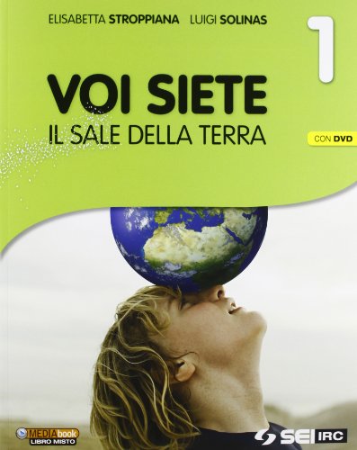 9788805073160: Voi siete il sale della terra. Per la Scuola media. Con DVD