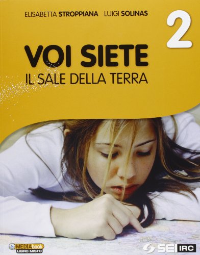 9788805073177: Voi siete il sale della terra. Per la Scuola media (Vol. 2)