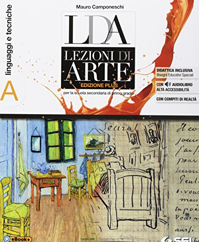 Imagen de archivo de LDA. Lezioni d'arte. Ediz. plus. Per la Scuola media. Con e-book. Con espansione online. Con Libro: Quaderno per lo sviluppo delle competenze (Vol. A-B) a la venta por medimops