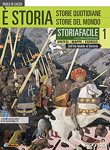 Beispielbild fr  storia. Storiafacile. Sintesi mappe esercizi. Per le Scuole superiori. Con ebook. Con espansione online (Vol. 1) zum Verkauf von medimops