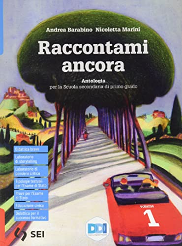 Beispielbild fr Raccontami ancora. Leggo, penso, scrivo. Mito ed epica. Teatro. Per la Scuola media. Con e-book. Con espansione online (Vol. 1) zum Verkauf von medimops