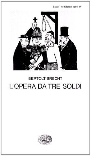L'Opera DA Tre Soldi (9788806063047) by [???]