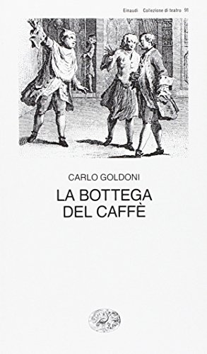 9788806068097: La bottega del caff (Collezione di teatro)