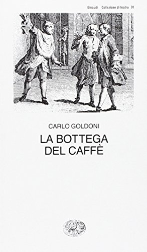 Stock image for La bottega del caffè for sale by Libreria Oltre il Catalogo