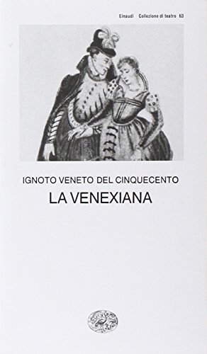 9788806068660: La Venexiana (Collezione di teatro)