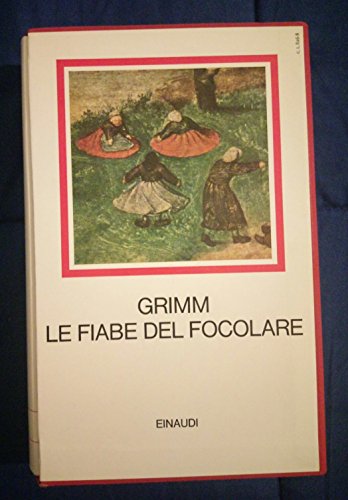 Fiabe Del Focolare (9788806082680) by GRIMM, Jacob E Wilhelm
