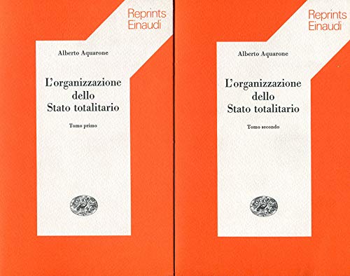 9788806108762: L'organizzazione dello Stato totalitario