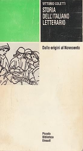 9788806121259: Storia dell'italiano letterario. Dalle origini al Novecento