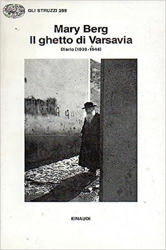 9788806122225: Il ghetto di Varsavia. Diario (1939-1944)