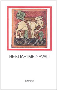 9788806124465: Bestiari medievali