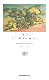 Beispielbild fr Matteo Maria Boiardo: Orlando Innamorato (Volume 2) zum Verkauf von Anybook.com