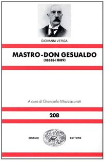 Mastro-don Gesualdo: L'edizione definitiva del 1899 e, in appendice, quella del 1888 (Nuova universale Einaudi) (9788806125585) by Giovanni Verga