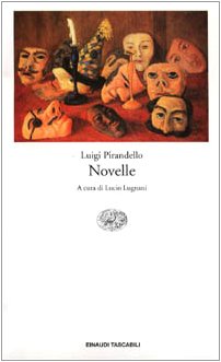 Novelle (Italian Edition) (9788806129675) by Pirandello, Luigi