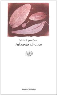 Arboreto Selvatico (Italian Edition) - Rigoni Stern, M