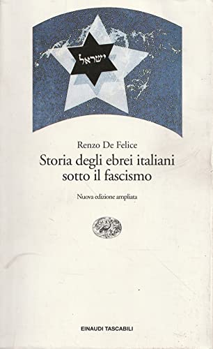 Stock image for Storia degli ebrei italiani sotto il fascismo. for sale by LEFT COAST BOOKS