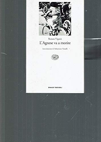 Beispielbild fr L'AGNESE VA A MORIRE zum Verkauf von FESTINA  LENTE  italiAntiquariaat