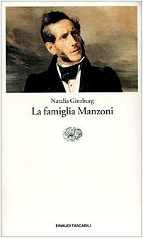 La famiglia Manzoni - Natalia Ginzburg