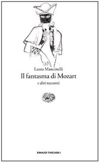 9788806135485: Il fantasma di Mozart e altri racconti (Einaudi tascabili)