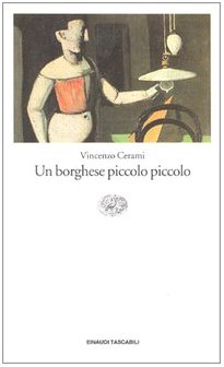 Stock image for Un Borghese Piccolo Piccolo (Italian Edition). for sale by Brentwood Books