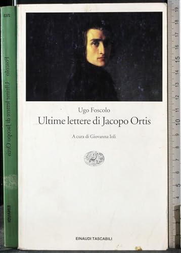 Beispielbild fr Ultime Lettere Di Jacobo Ortis (Italian Edition) zum Verkauf von Ergodebooks