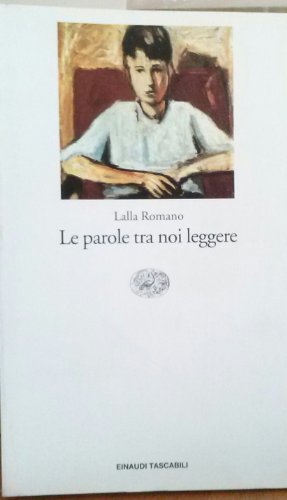 Beispielbild fr Le parole tra noi leggere (Letteratura) (Italian Edition) zum Verkauf von ThriftBooks-Dallas