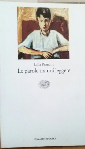 Imagen de archivo de Le parole tra noi leggere (Letteratura) (Italian Edition) a la venta por ThriftBooks-Dallas