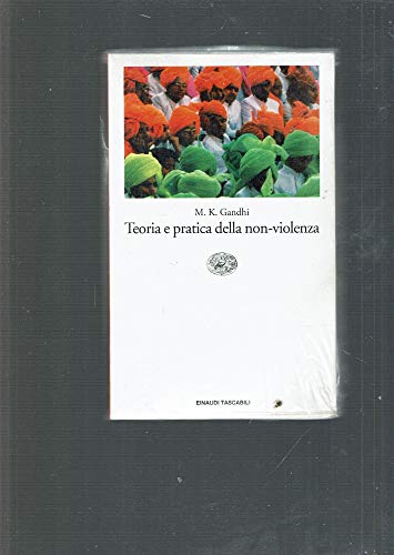Stock image for Teoria e pratica della nonviolenza (Einaudi tascabili) for sale by medimops