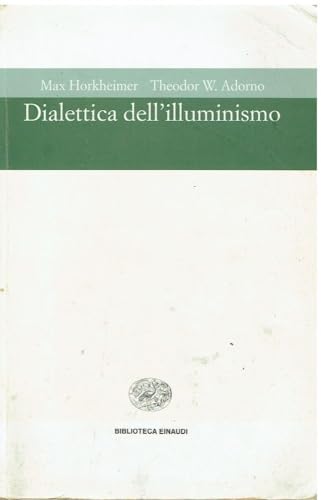 9788806143534: Dialettica dell'illuminismo