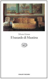 Stock image for Il bastardo di Mautana. for sale by medimops