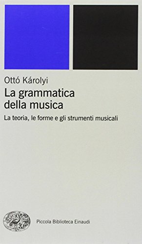 Beispielbild fr La grammatica della musica zum Verkauf von medimops