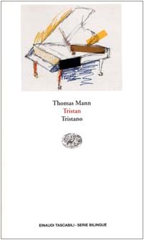 9788806156121: Tristan-Tristano (Einaudi tascabili.Serie bilingue)