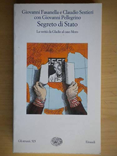 Stock image for Segreto di Stato: La verit da Gladio al caso Moro for sale by Green Street Books