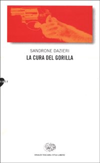 Beispielbild fr La cura del gorilla zum Verkauf von medimops