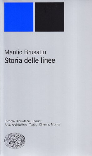 Storia delle linee (9788806158965) by [???]